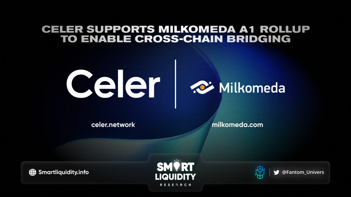 Celer Supports Milkomeda A1 Rollup
