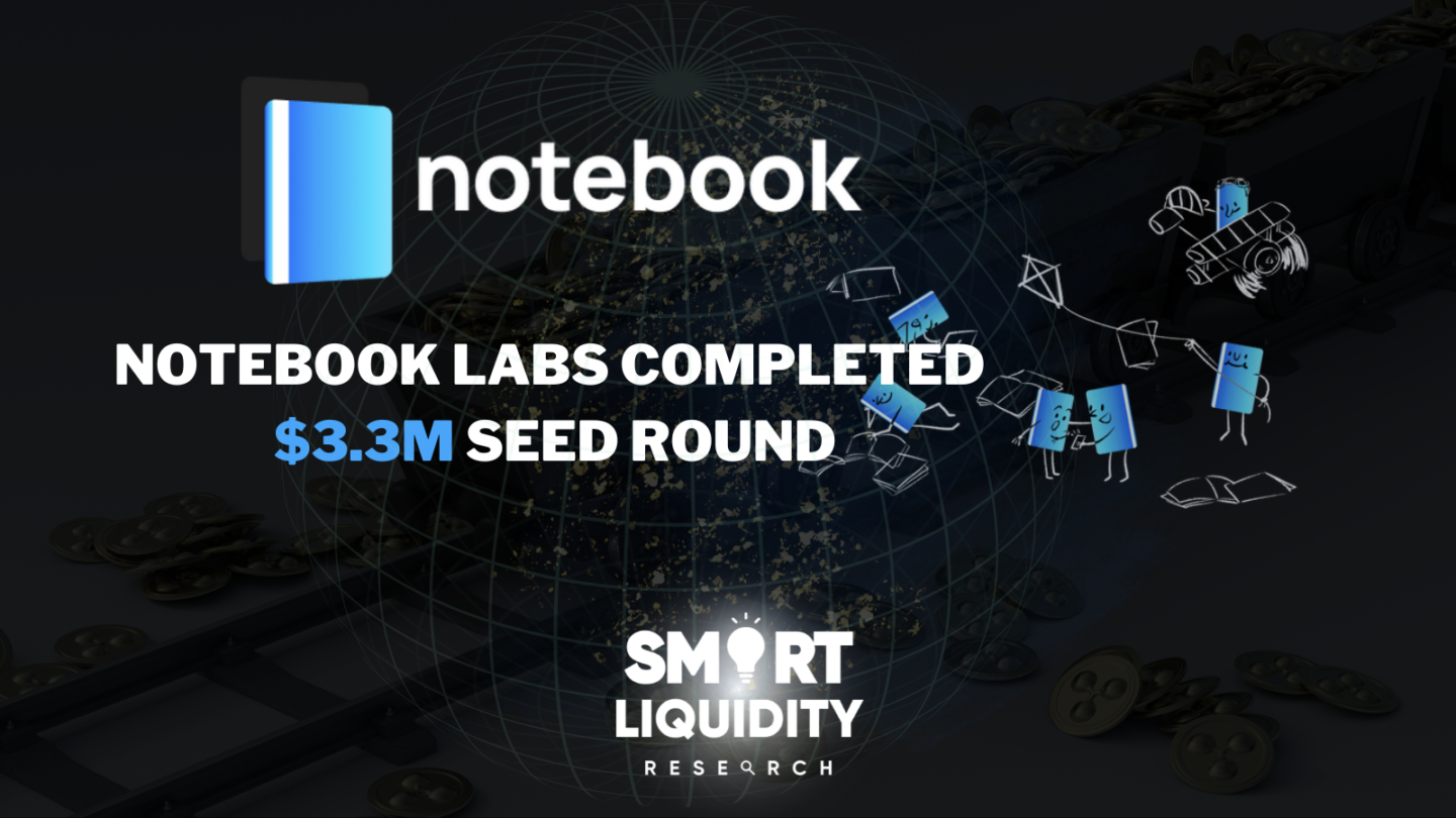 Notebook Labs Completed $3.3M Seed Round