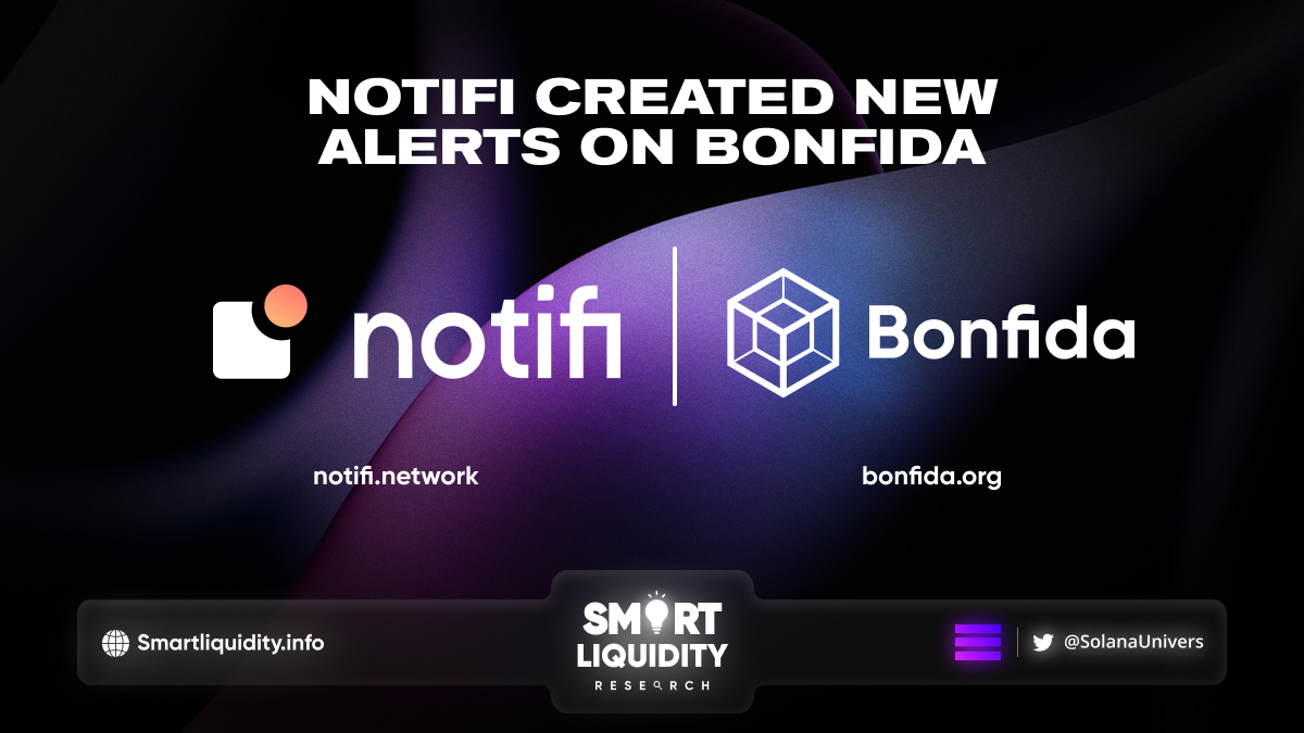 Notifi Created New Alerts on Bonfida