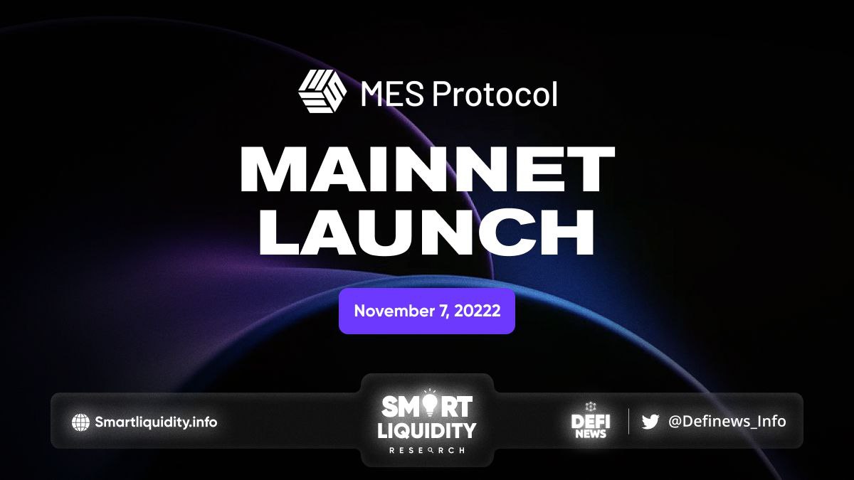MES Protocol Mainnet Launching