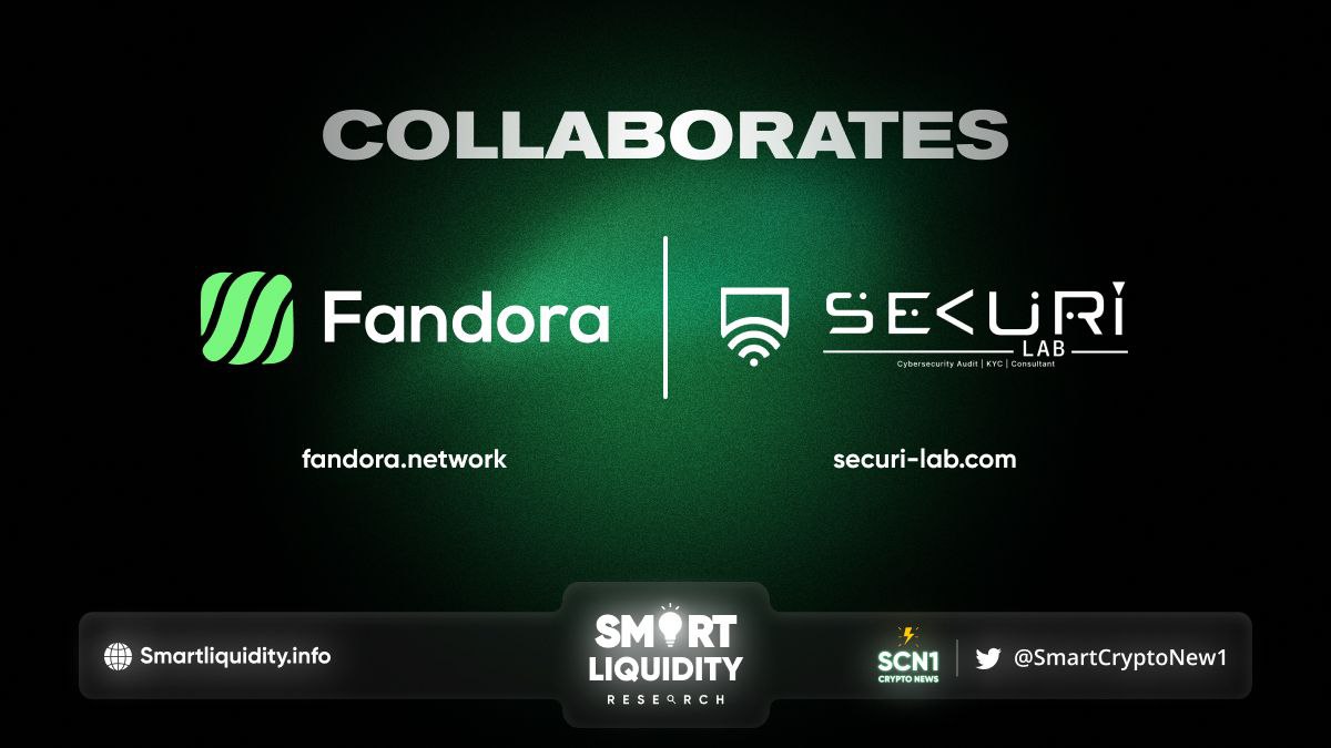 Fandora Partners With SECURI LAB