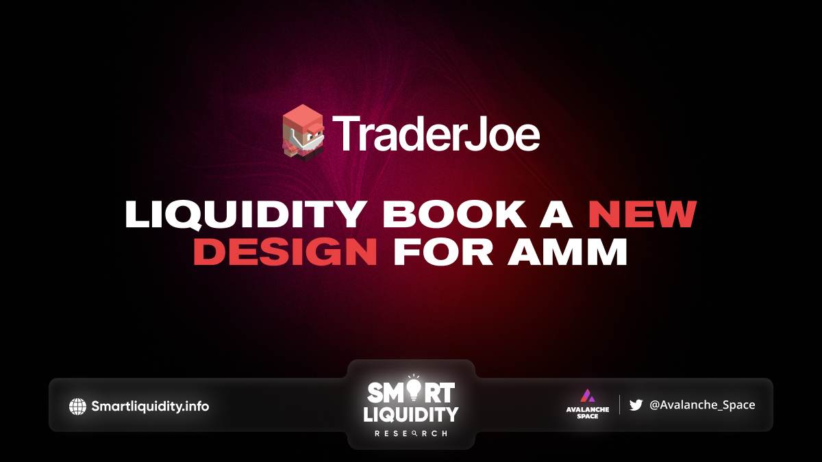 Trader Joe Launched Liquidity Book