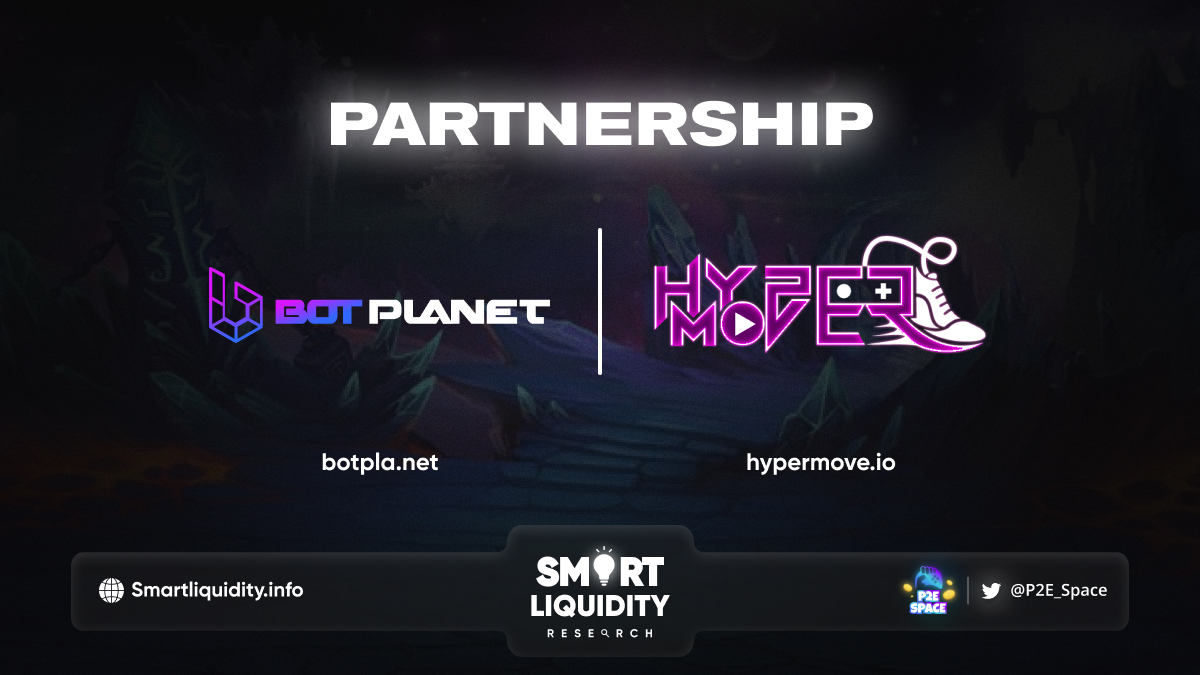 HyperMove Partnership with Bot Planet