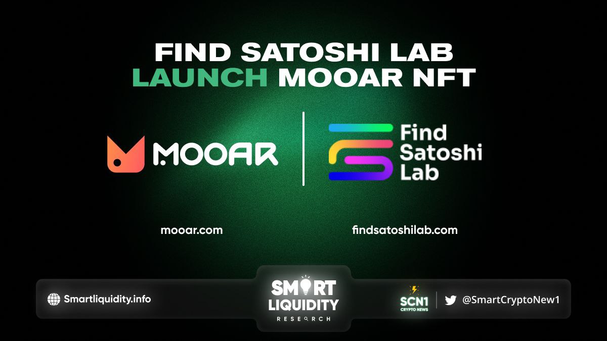 Find Satoshi Lab Launched MOOAR