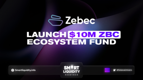 Zebec Foundation Launch $10M ZBC Ecosystem Fund