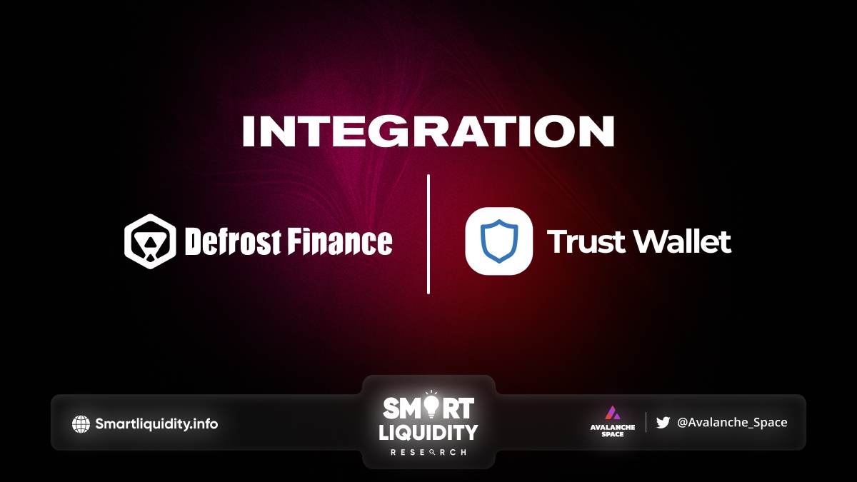 Defrost Finance Integration with Trust Wallet