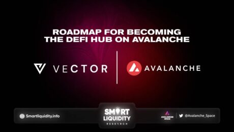 Vector Becoming DeFi Hub on Avalanche