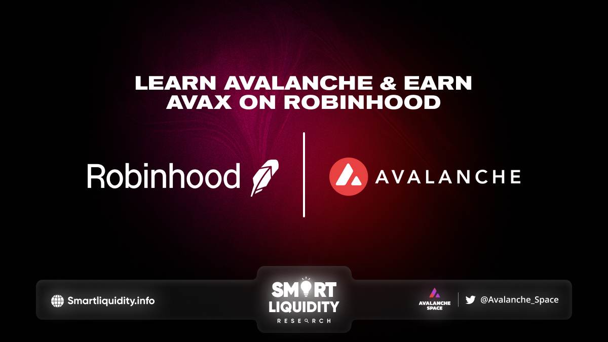Learn and Earn Avalanche on Robinhood