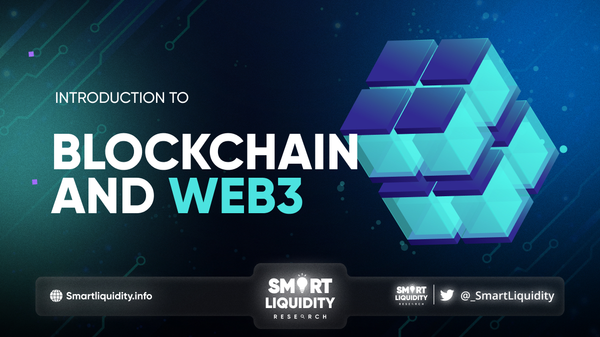 Introduction To Blockchain And Web3