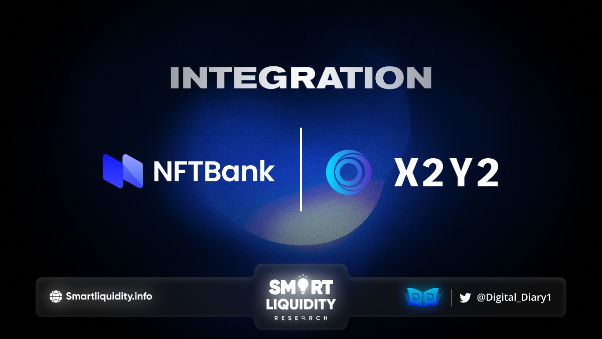 NFTBank and X2Y2 Integration