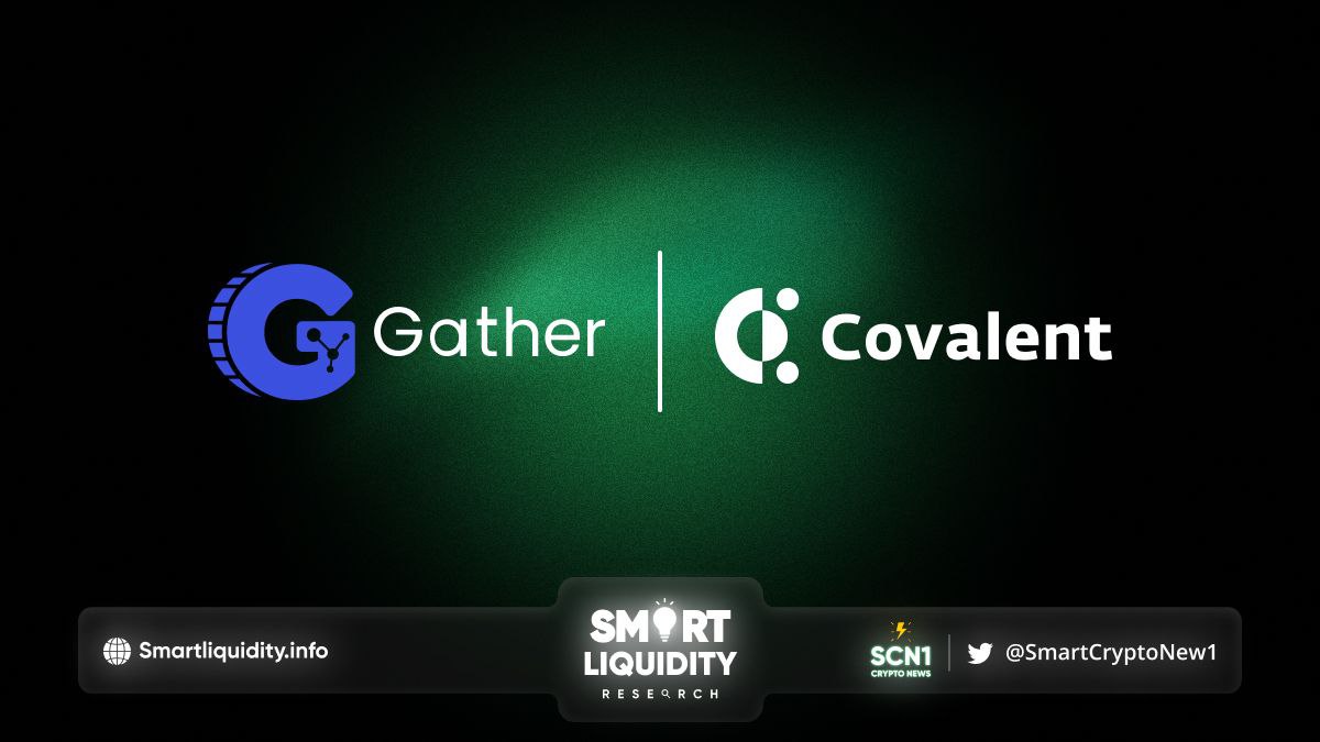 Gather Partners with Covalent