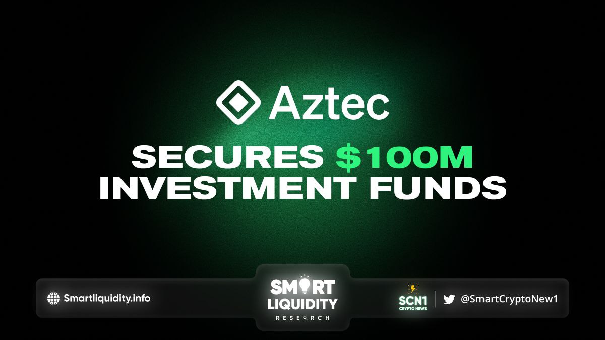 Aztec Raises $100 million