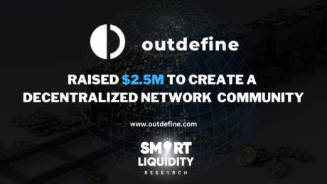 Outdefine Raised $2.5 Million