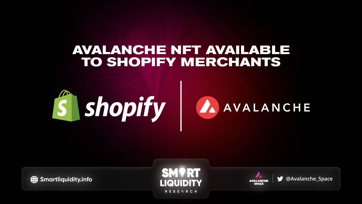 Avalanche NFTs Available to Shopify