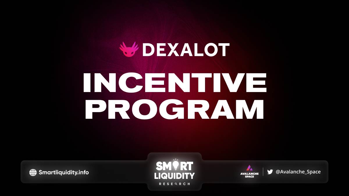 The Dexalot Incentive Program
