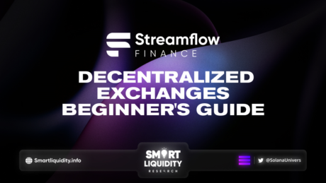 Streamflow Decentralized Exchanges Beginner's Guide