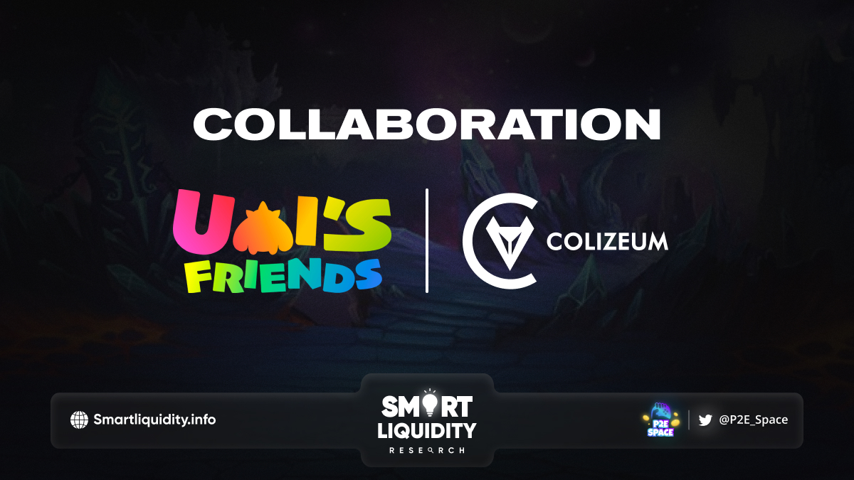Umi’s Friends and Colizeum Collaboration
