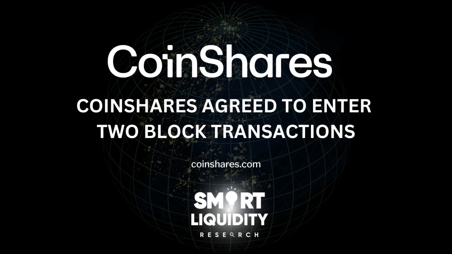 CoinShares Announces Block Transactions