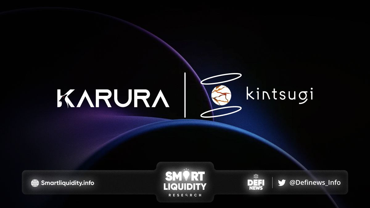 Karura Integrates with Kintsugi