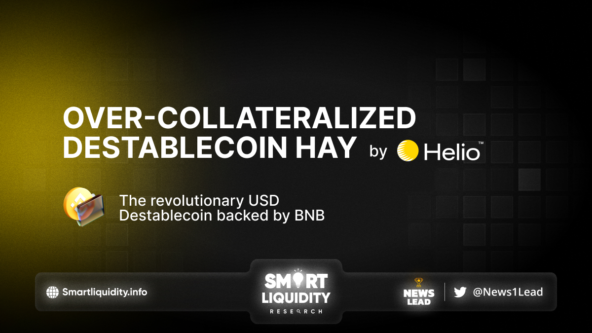 Introducing Over-collateralized Destablecoin HAY by Helio Protocol