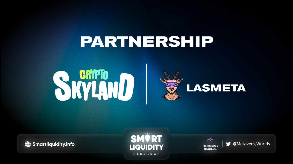 LasMeta Strategic Partnership with CryptoSkyLand