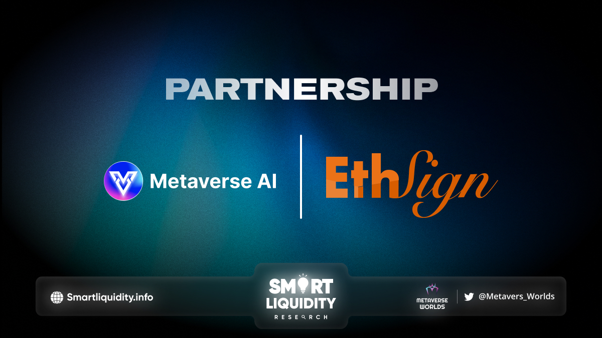 Metaverse AI and EthSign Partnership