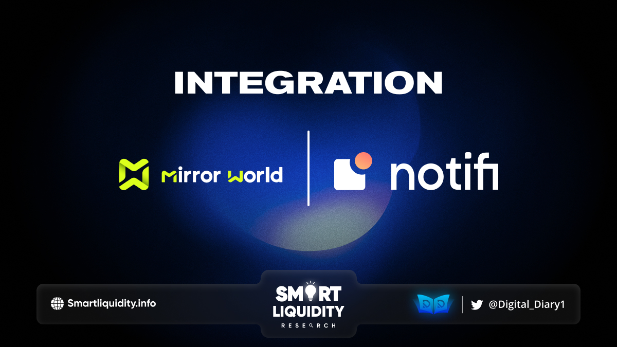 Mirror World and Notifi Integration