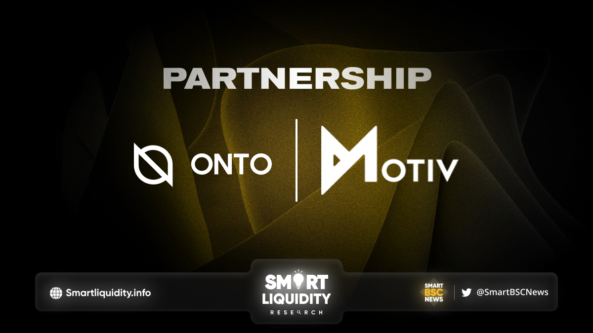 Onto Partnership with Motiv Protocol