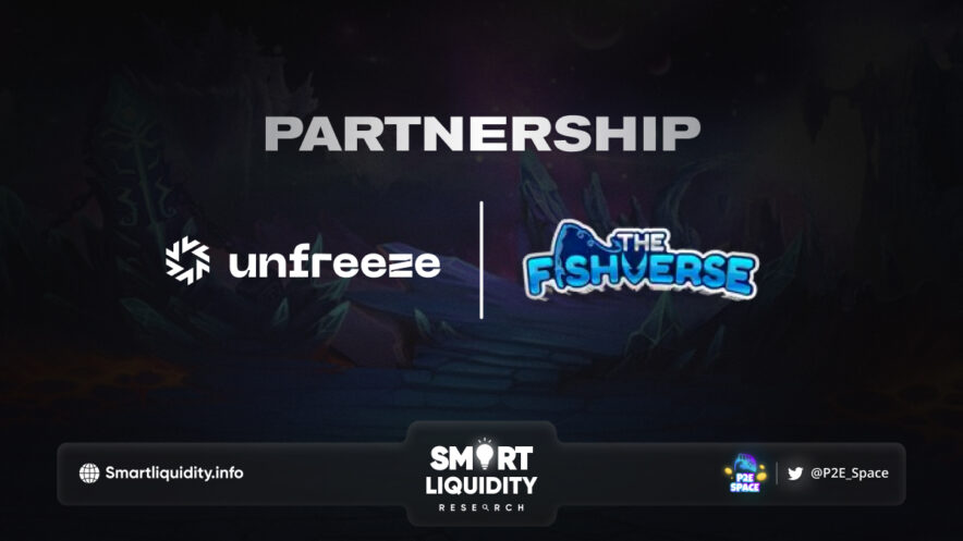 Fishverse and Unfreeze Partnership