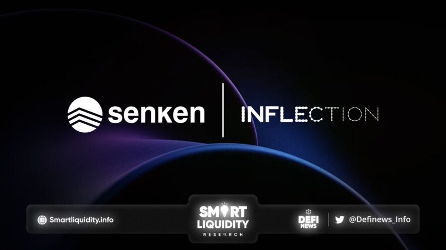 Senken Secured Investment from Inflection