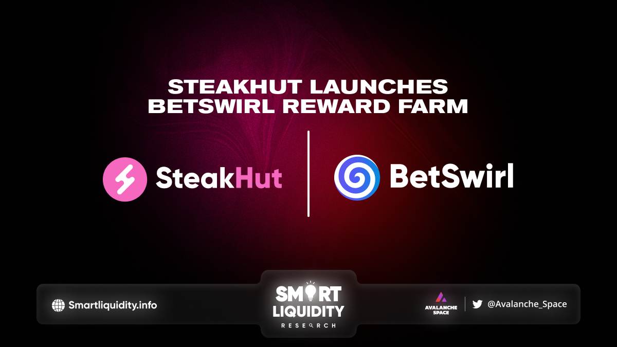 SteakHut Partnership with Betswirl – Smart Liquidity Research