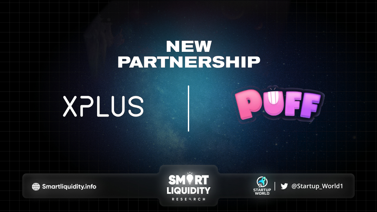 XPLUS Partnership with Puffverse