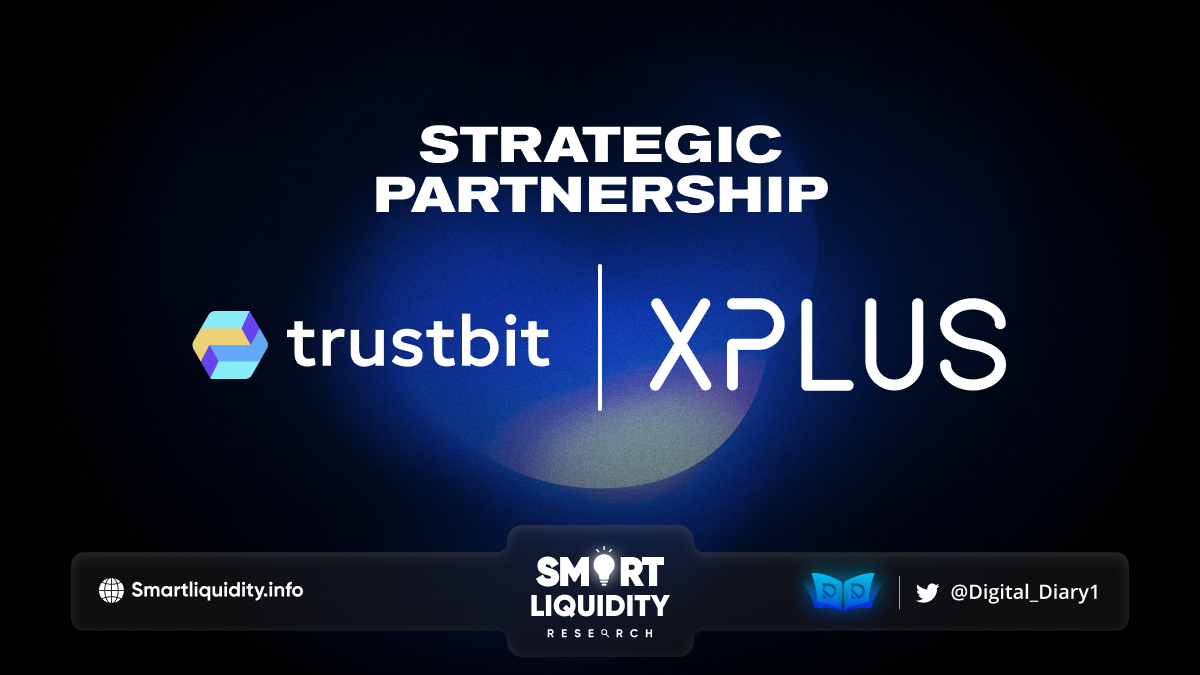 TrustBit Exchange and XPLUS Partnership