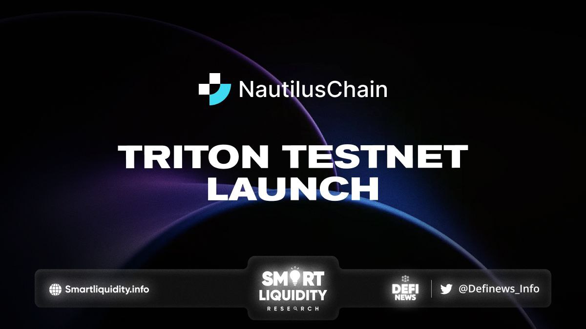 Nautilus Chain Testnet Launch – Smart Liquidity Research