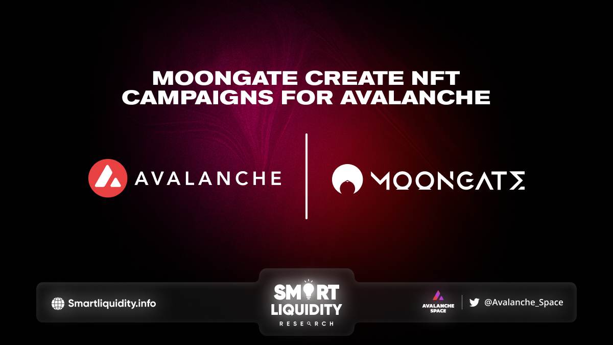 Moongate Create NFT Campaigns for Avalanche