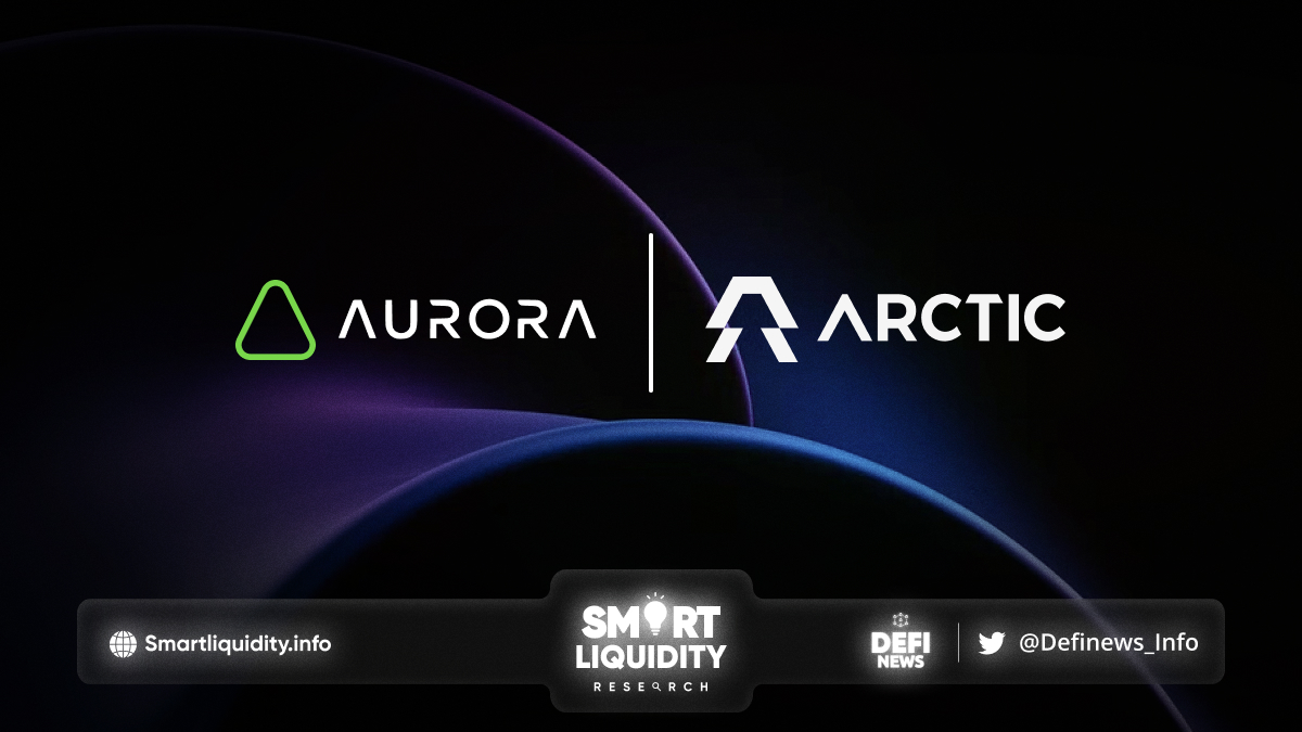 Aurora Partners with Arctic
