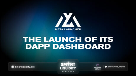 Meta Launcher the Launch of Its DApp Dashboard