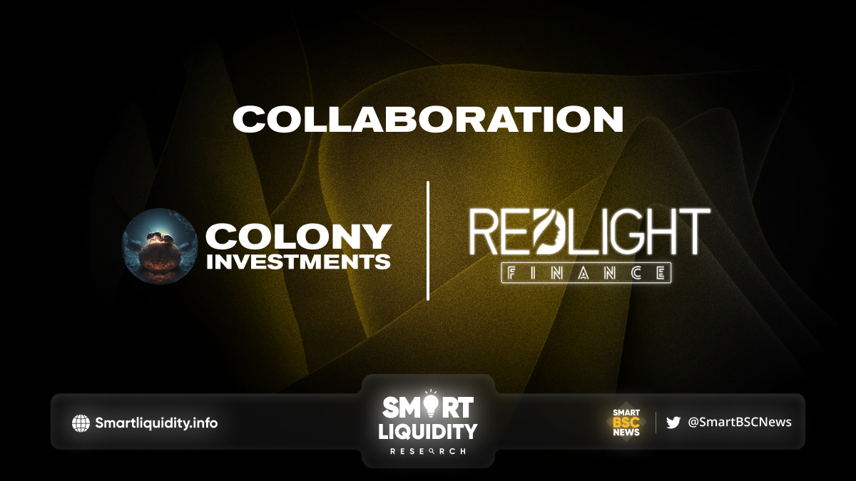 Redlight Partnership with Colony Investment
