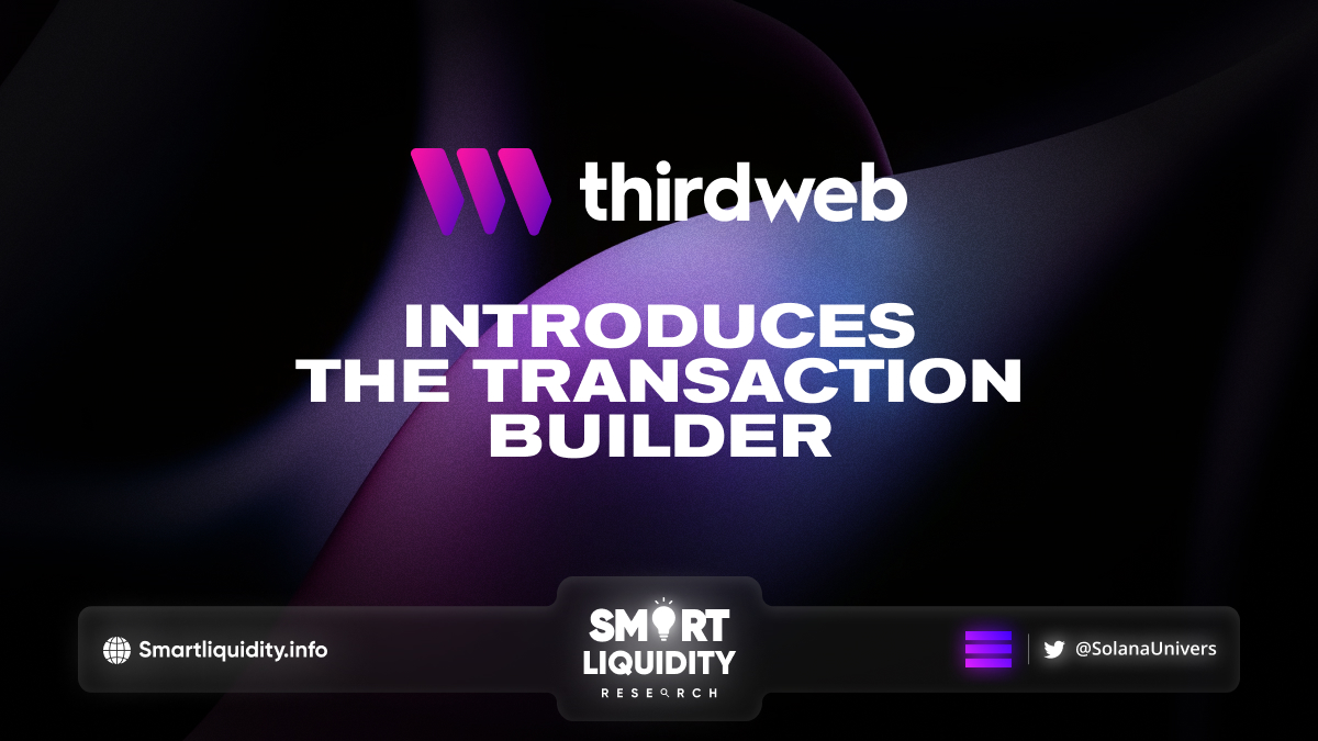 The ThirdWeb Transaction Builder