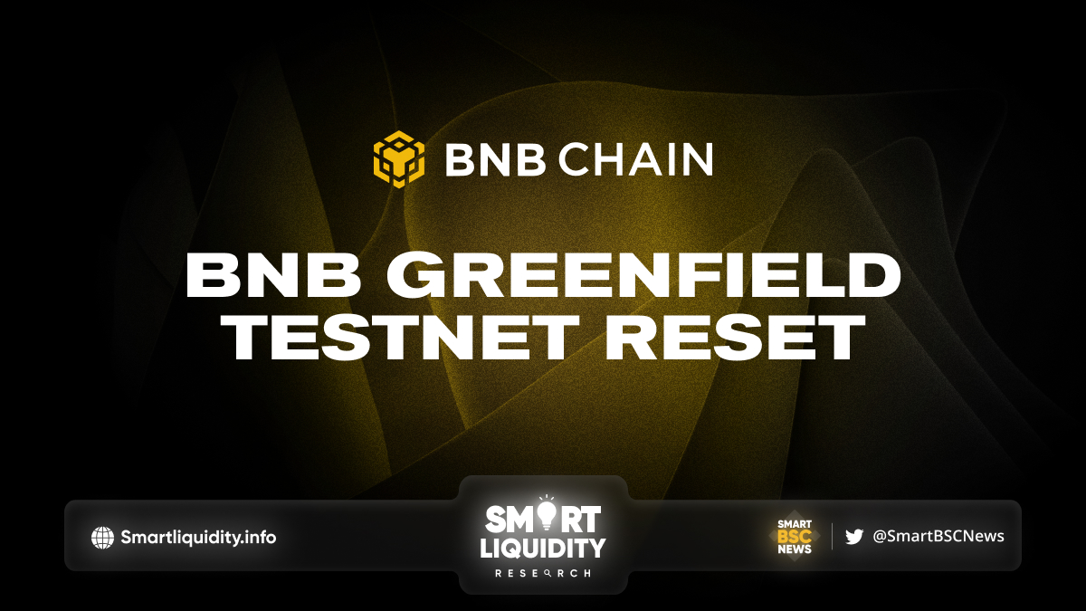 BNB Greenfield Testnet Reset