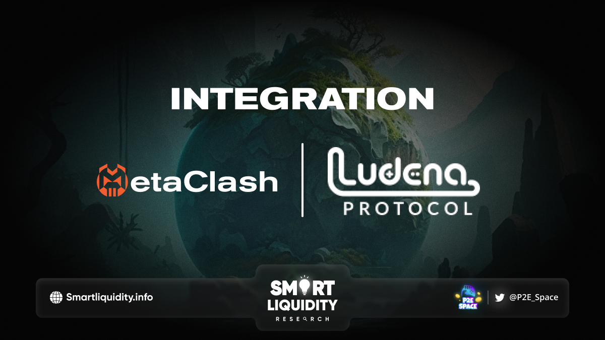 Ludena Protocol and MetaClash Integration