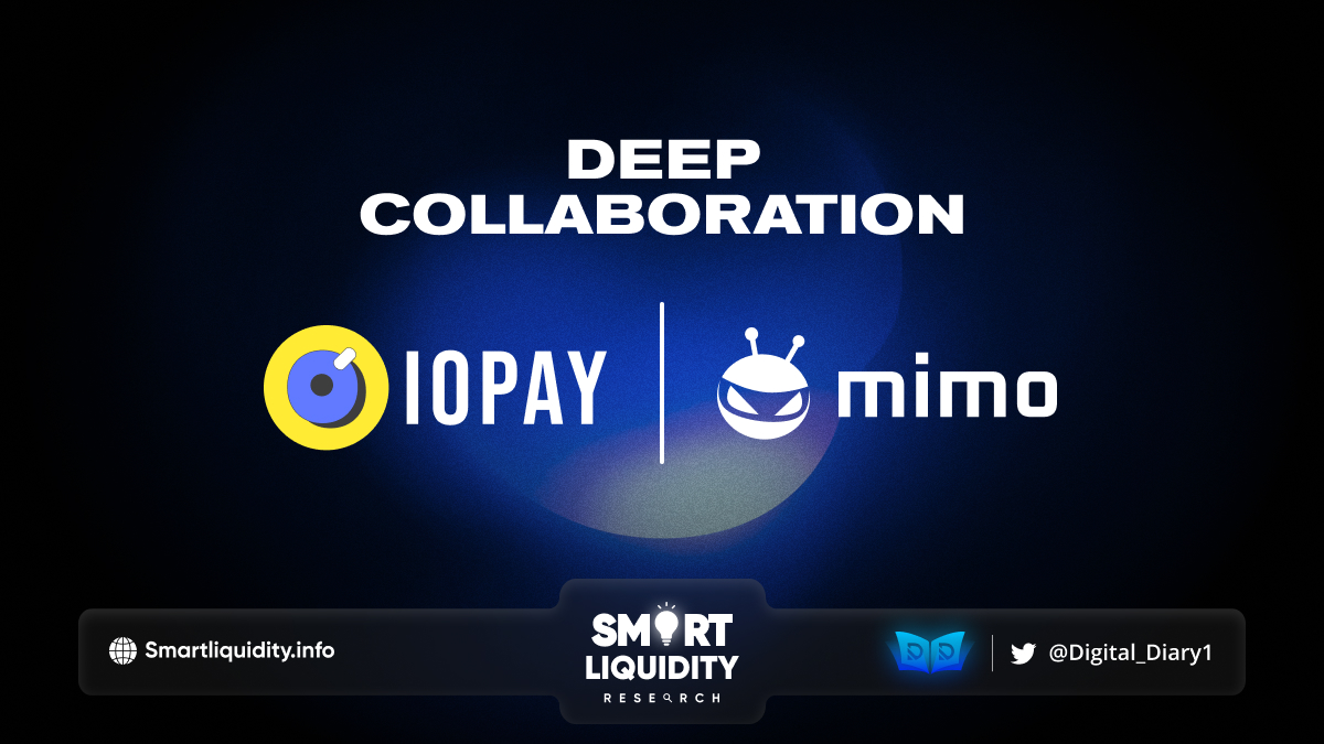Mimo Protocol and ioPay Deep Collaboration