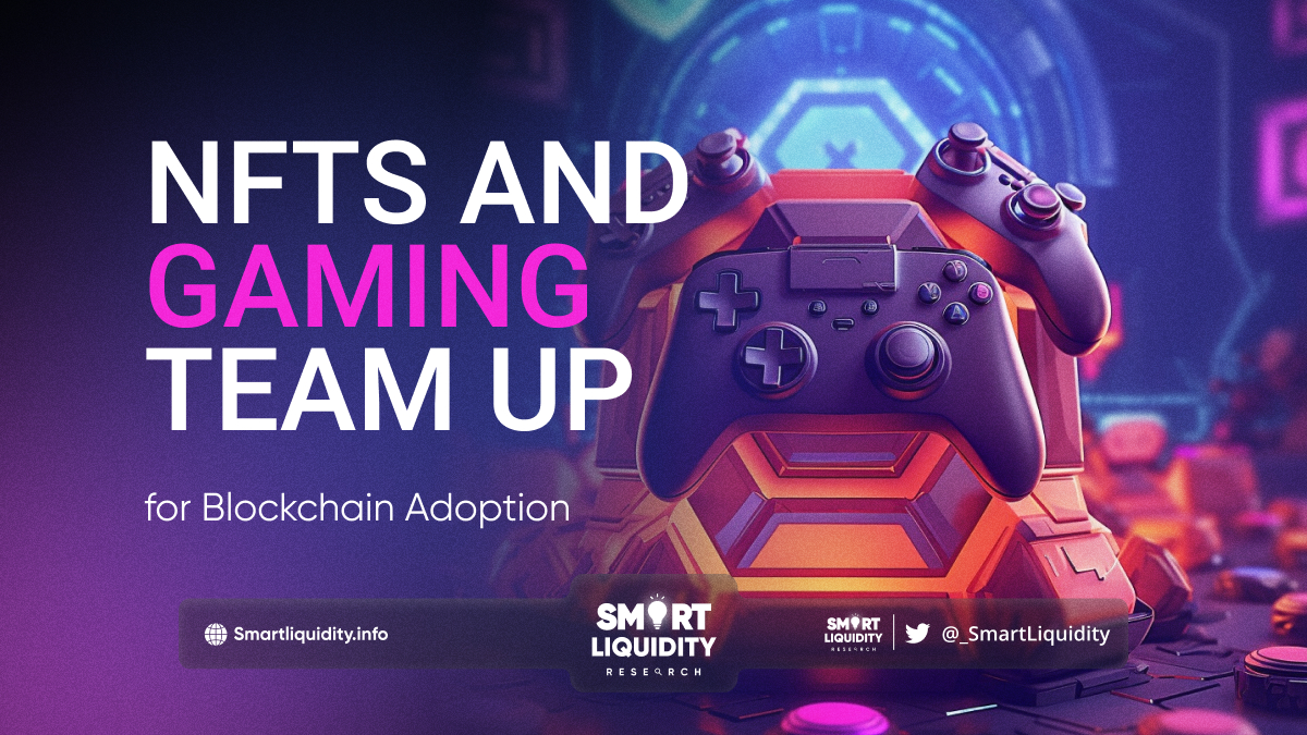 NFTs and Gaming: The Perfect Partnership for Blockchain Adoption?