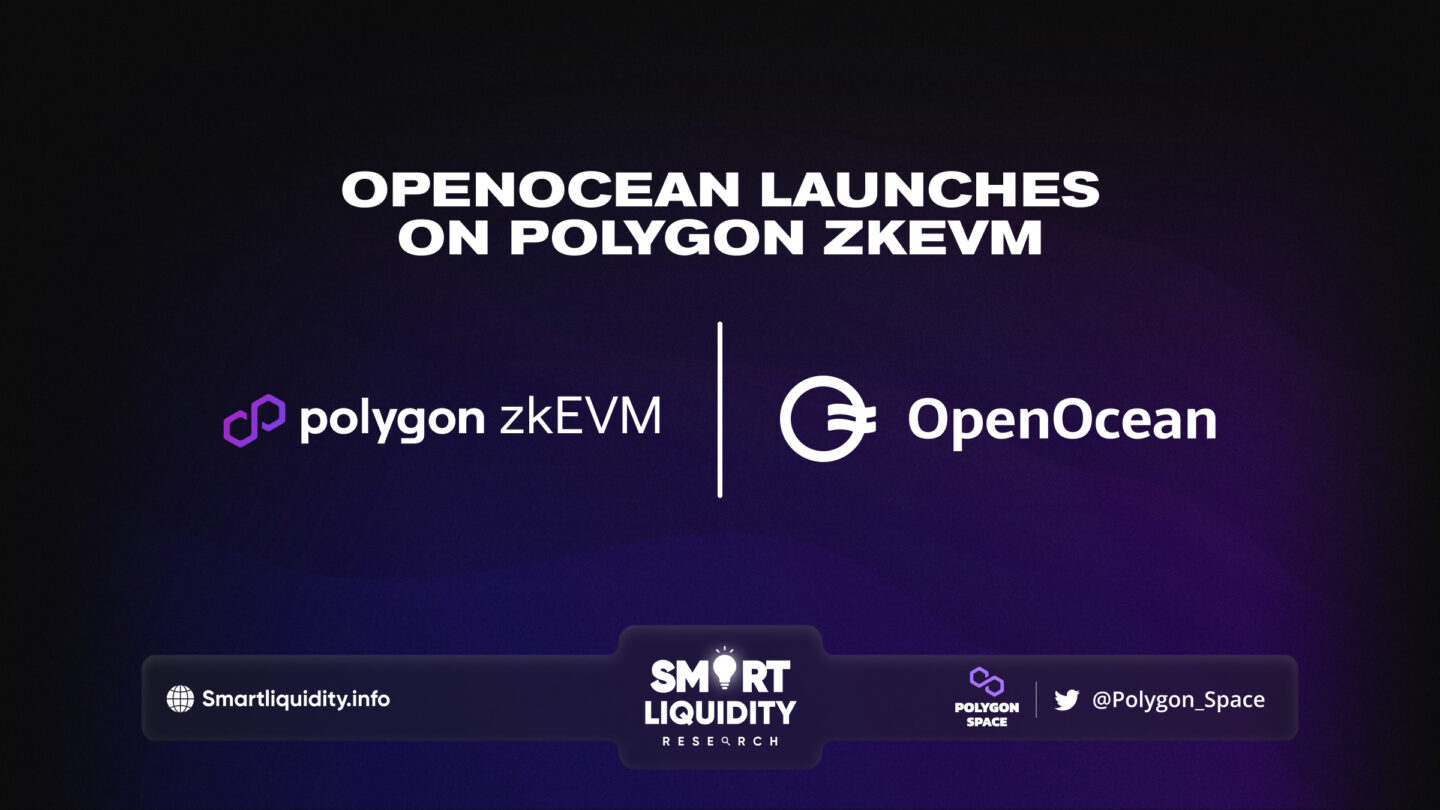 OpenOcean launches on Polygon zkEVM