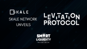 Skale Network Unveils Levitation Protocol