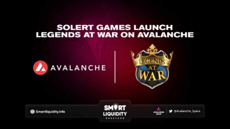 Solert Games Launches ‘Legends At War’ On Avalanche