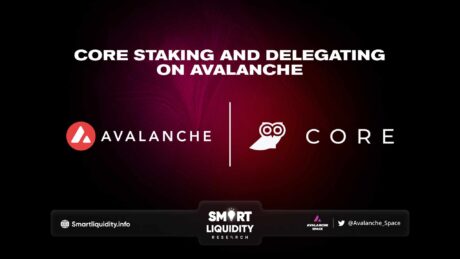 Core Staking Delegating on Avalanche