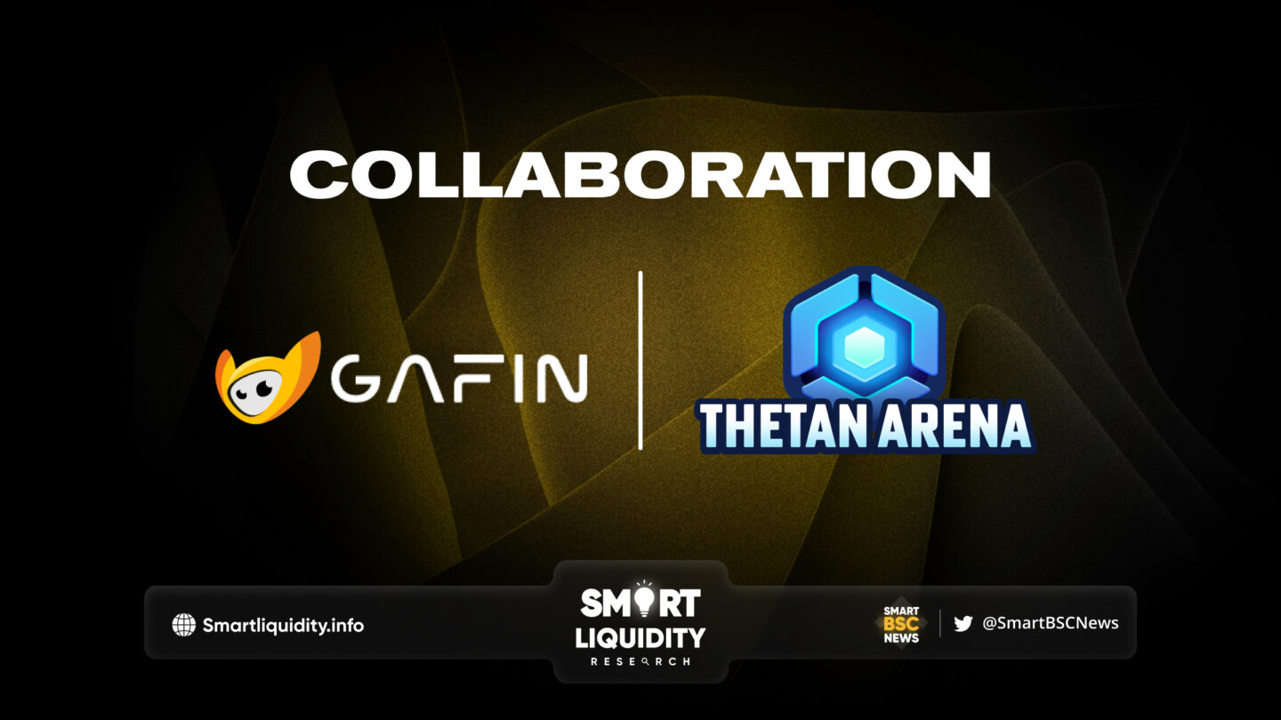 Gafin Partnership with Thetan Arena