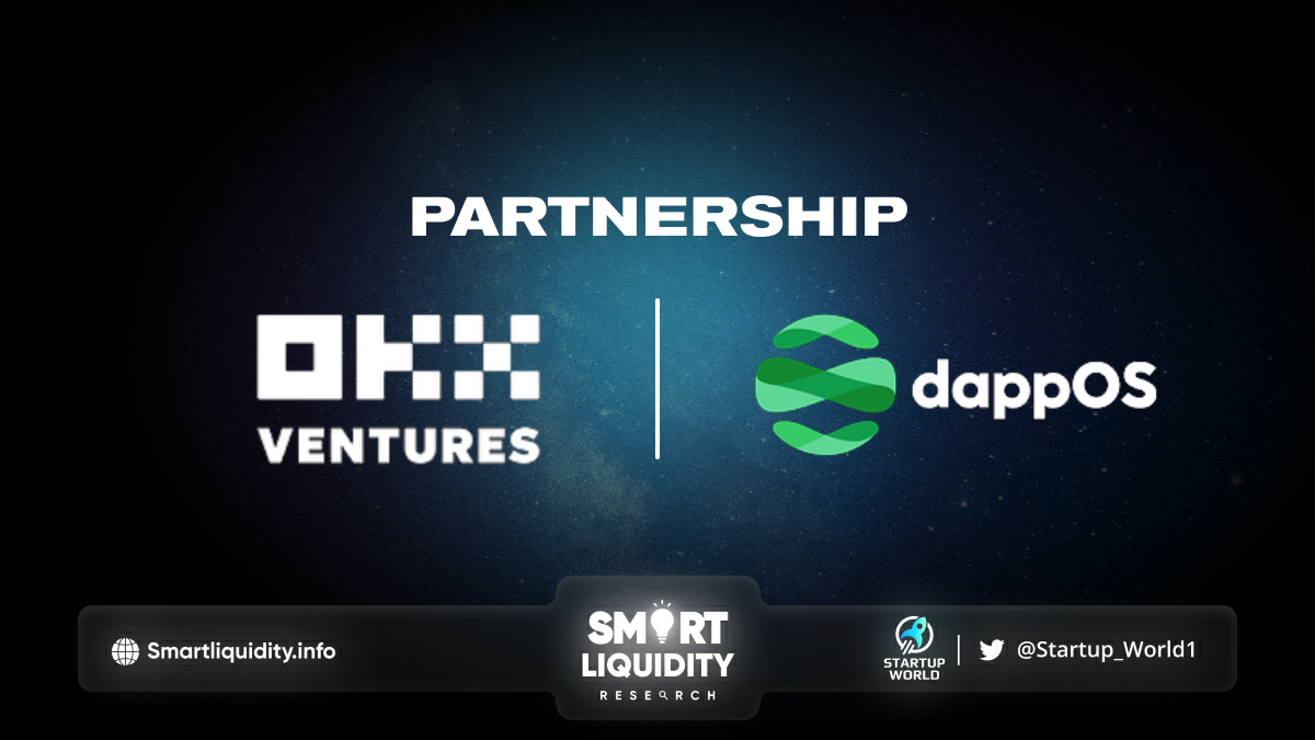 OKX Ventures Partnership with DappOS