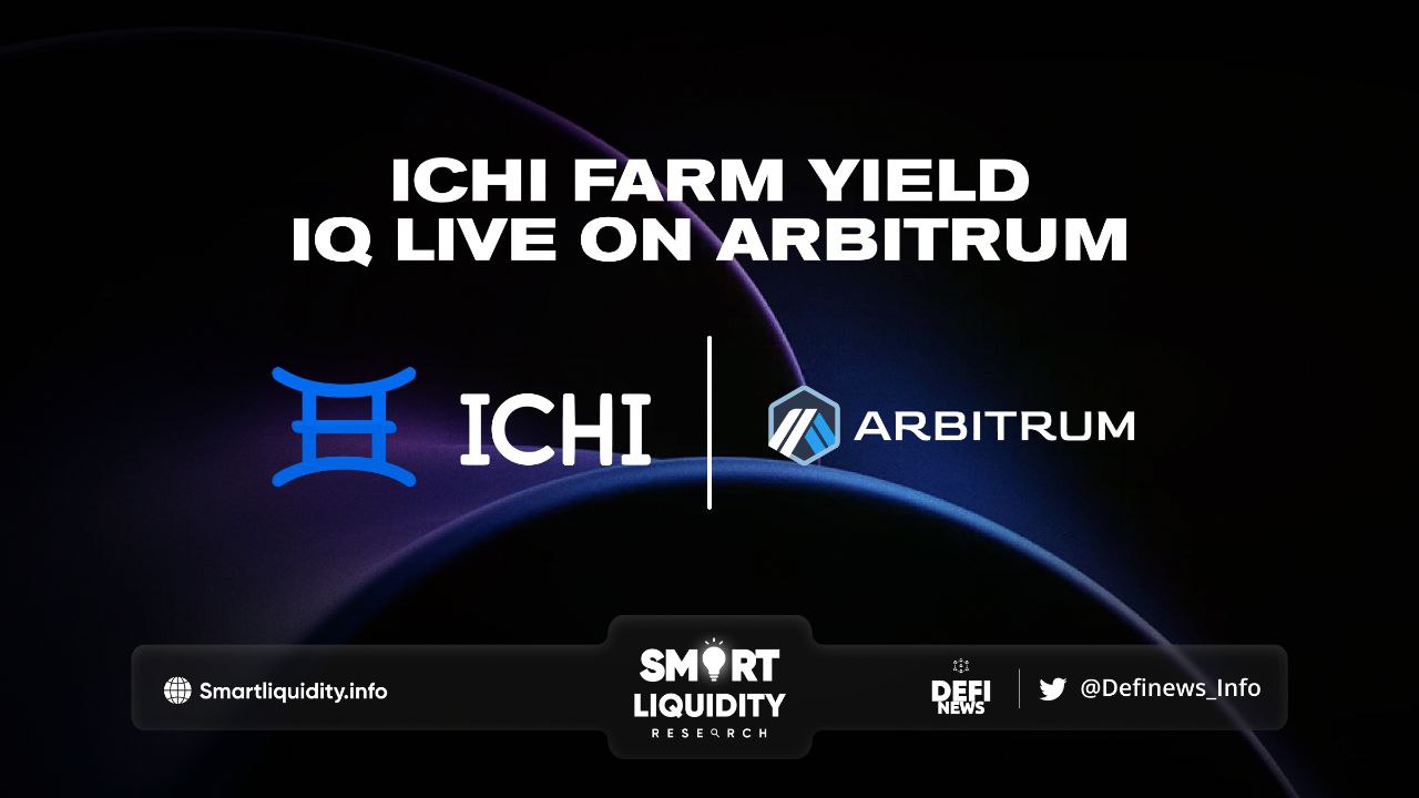 ICHI: YIELD IQ LIVE ON ARBITRUM